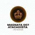 Magnata 007