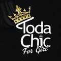 Toda Chic For Girl