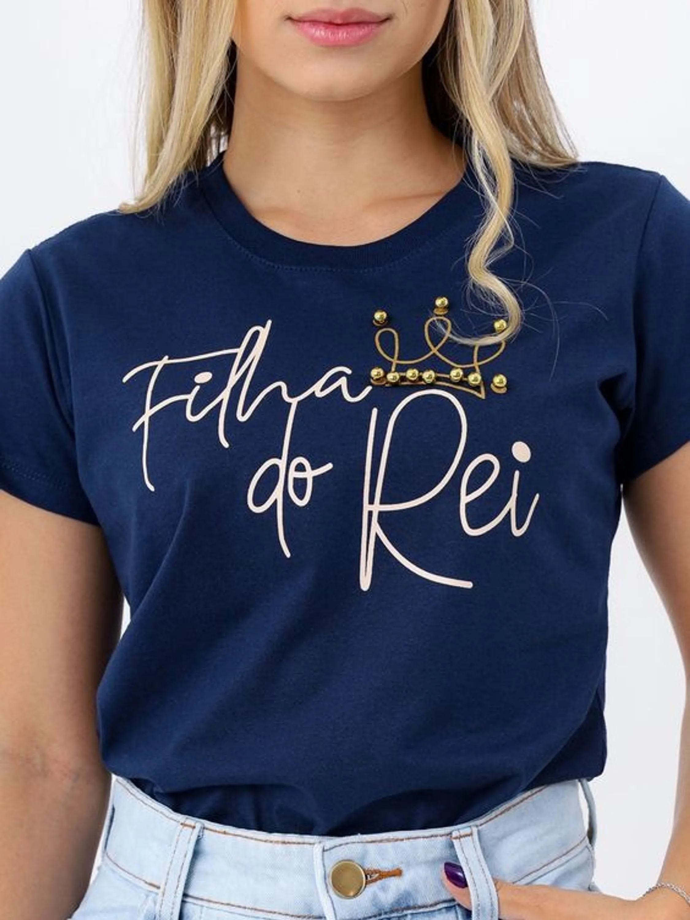 PROMOÇÃO T-shirt Filha Do Rei