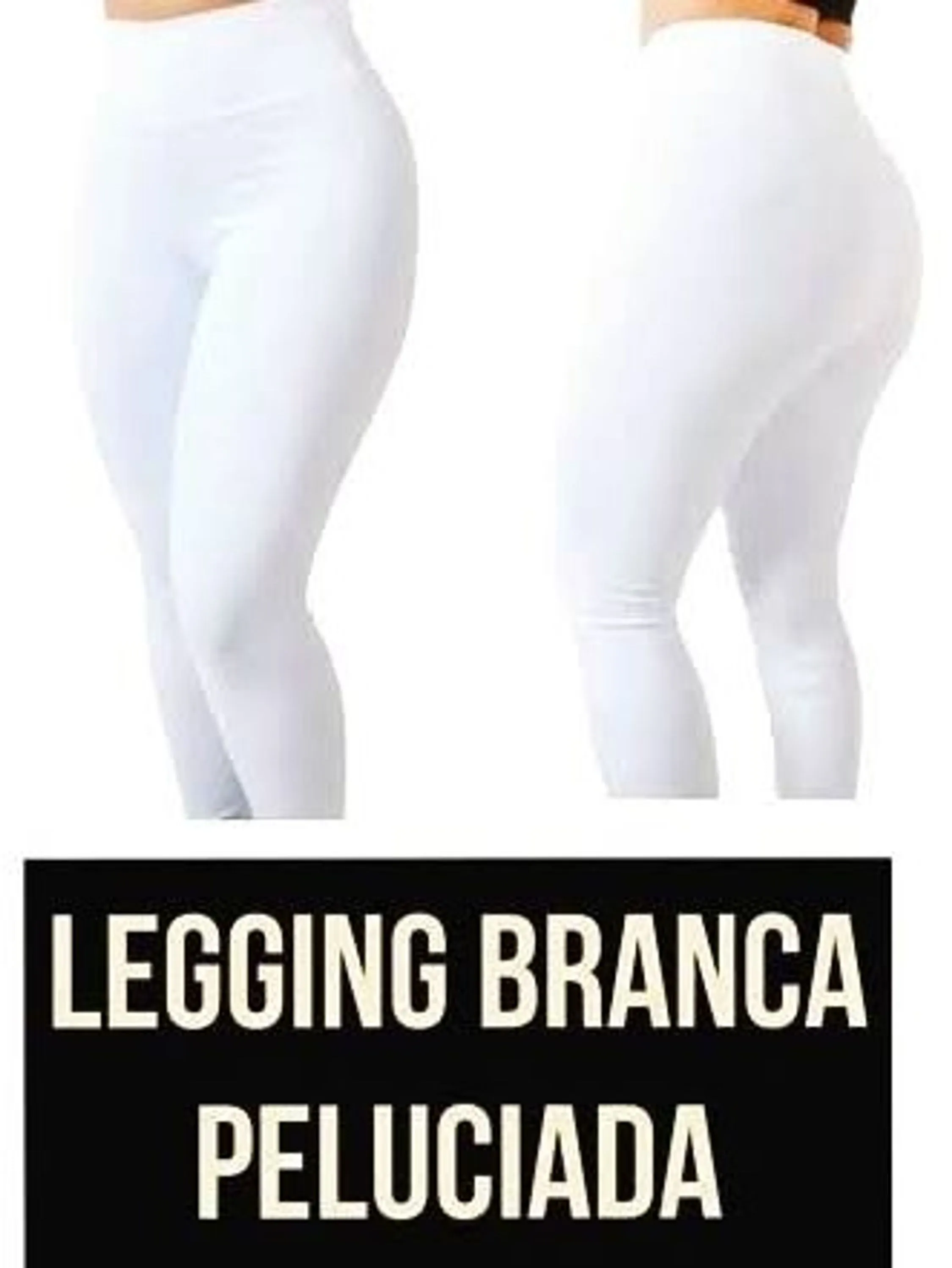 Legging branca Flanelada grossa forrada