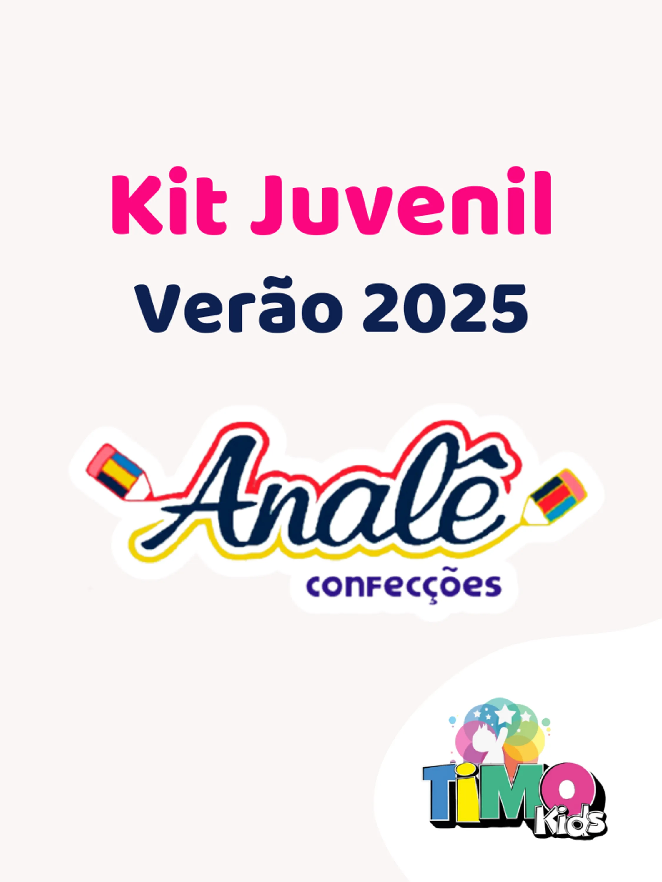 Kit Analê - 30 Conjuntos de verão do 10 ao 16