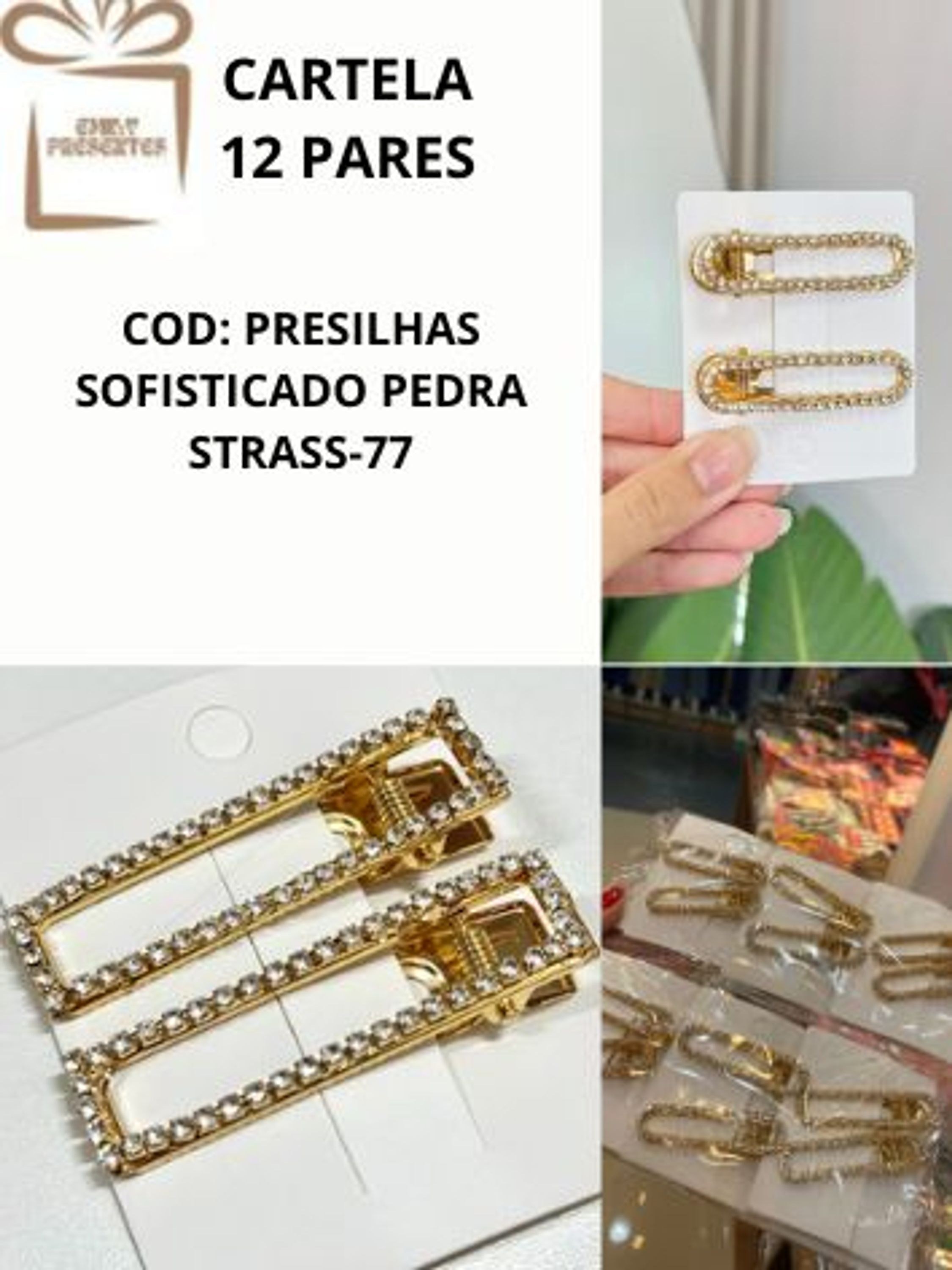 KIT 12 PARES DE PRESILHAS COM PEDRAS DE STRASS