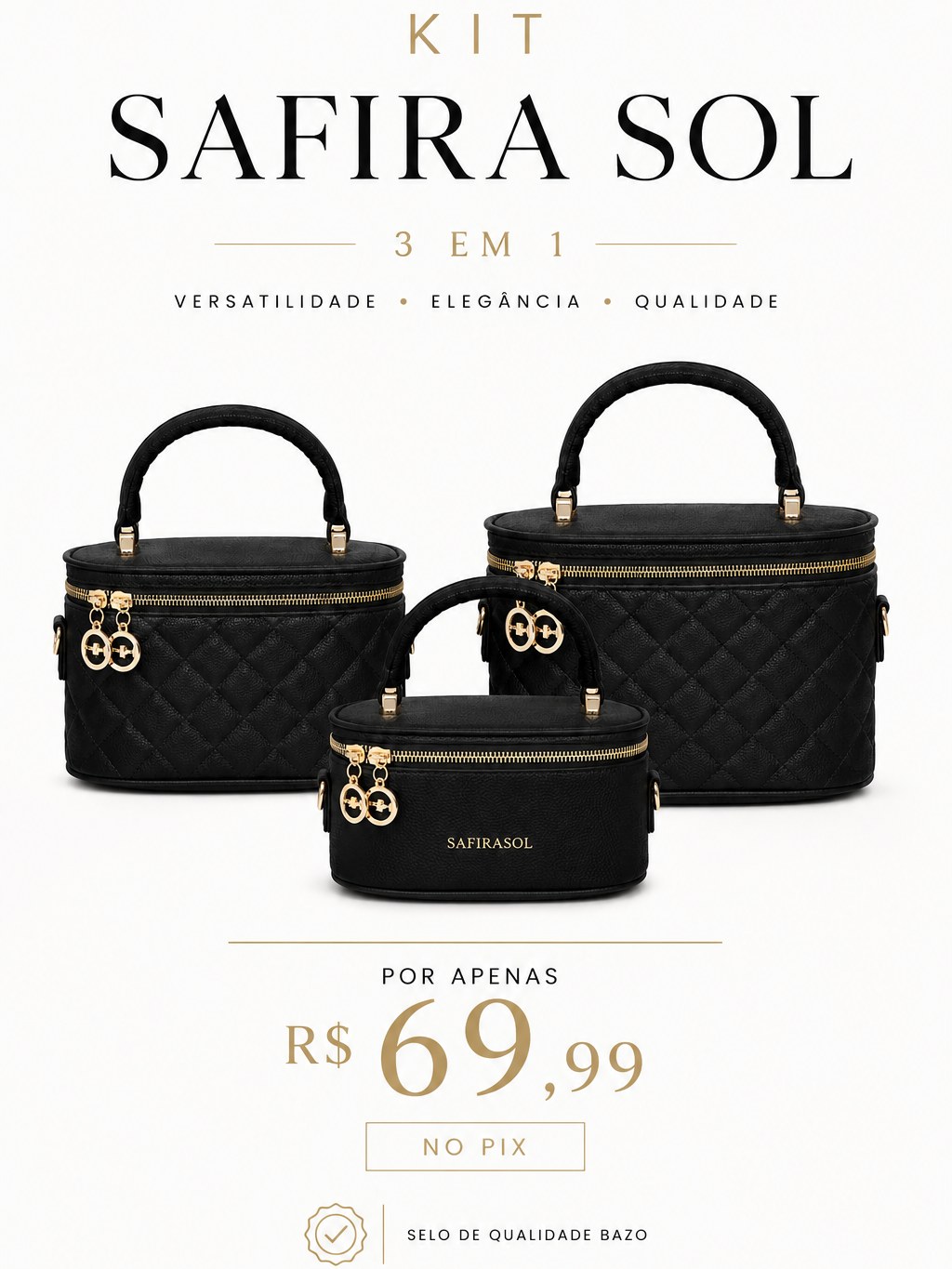 Kit Safira Sol 3 em 1