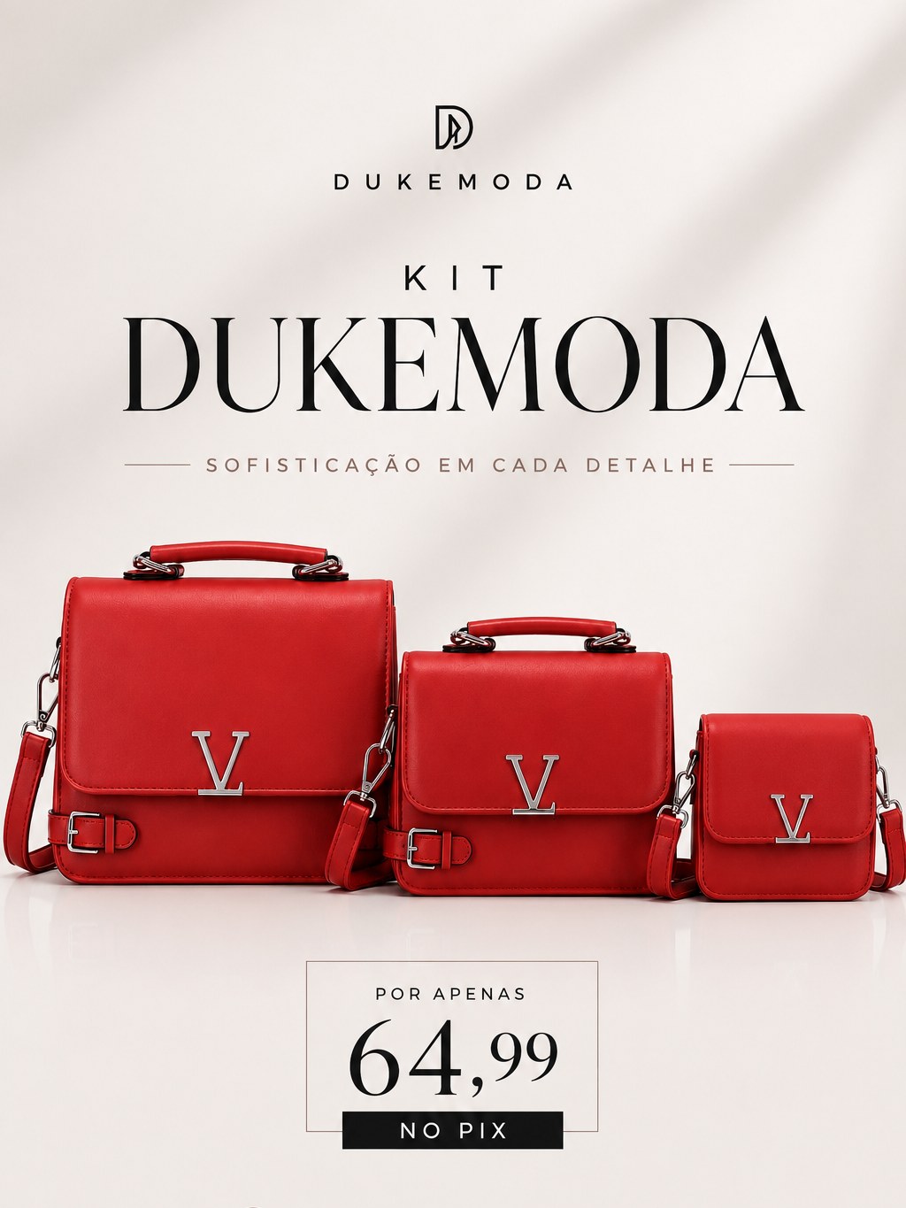 Kit 3 em 1 Duke Modas Linha Premium