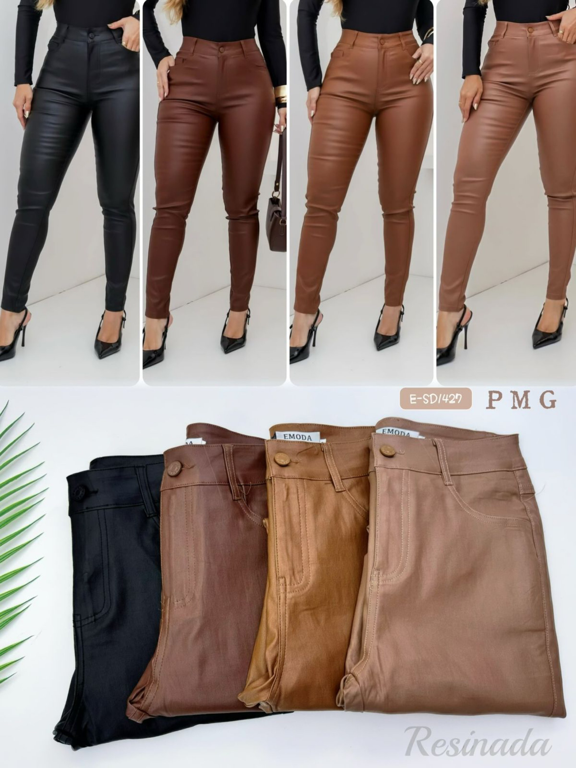 E-SD1427. Calça - P M G - resinado