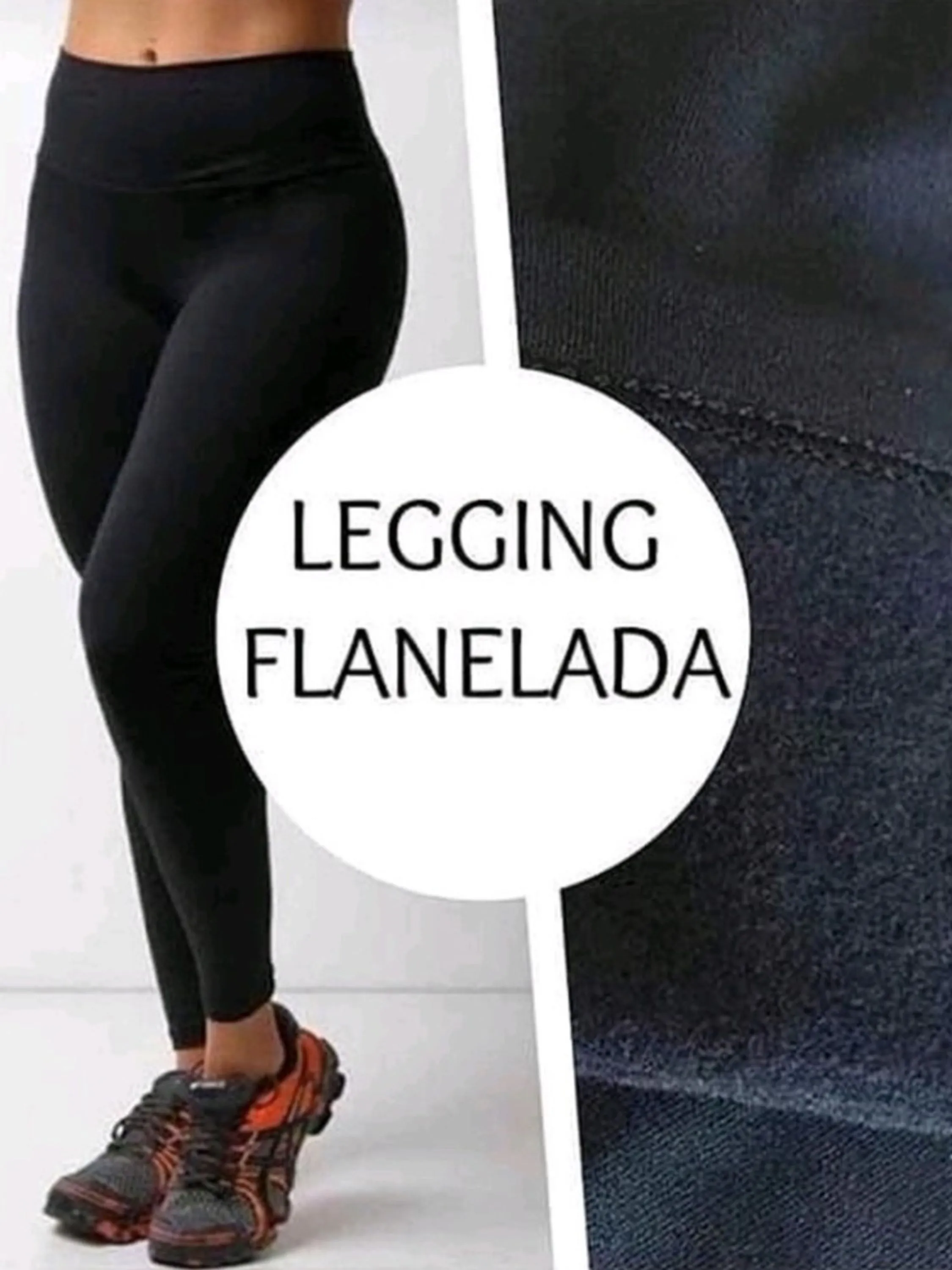 Calca legging peluciada/ Calça legging flanelada