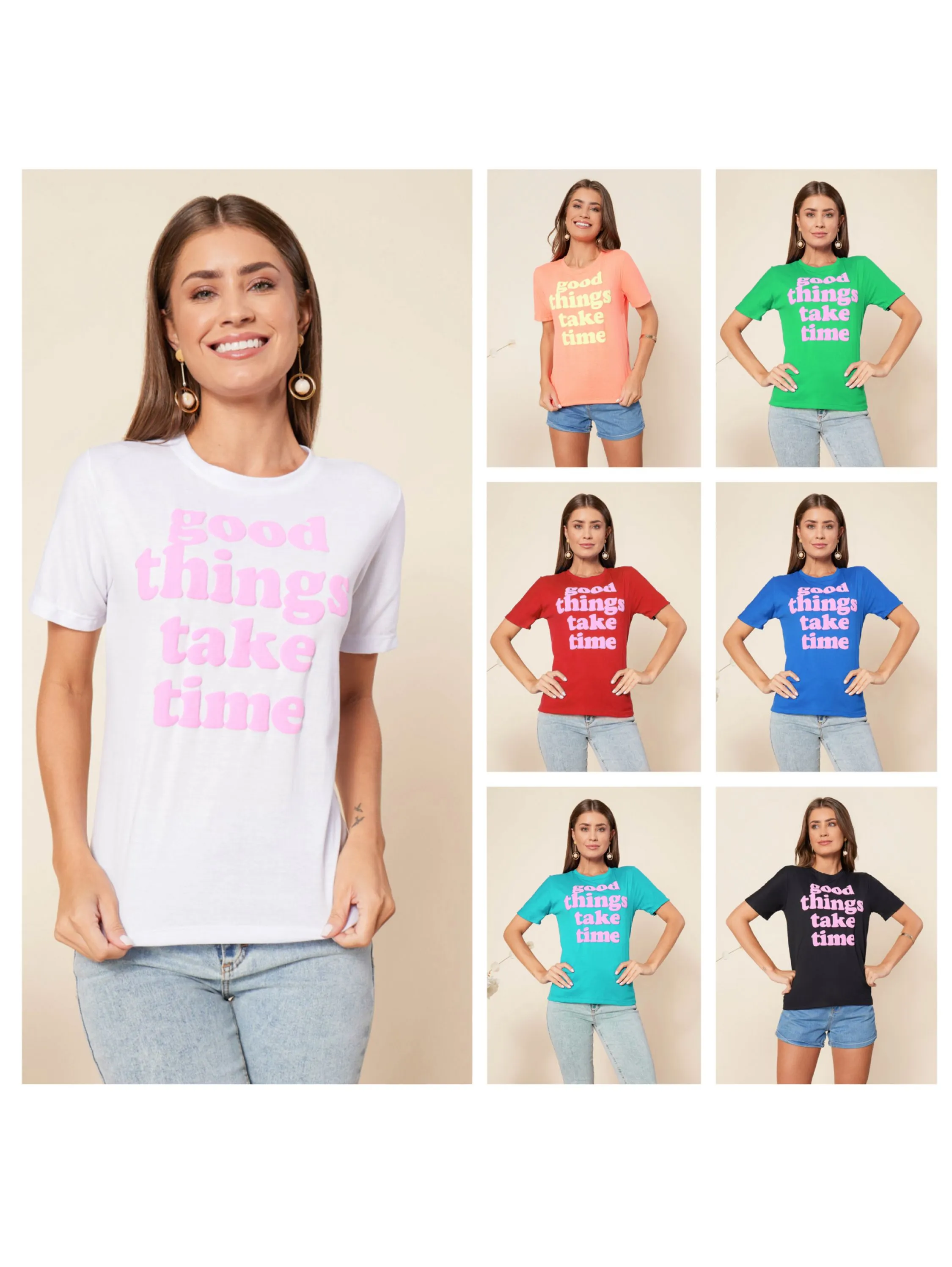 Nova Coleção Blusa T-shirt Camiseta Feminina 100% Algodão good things take time