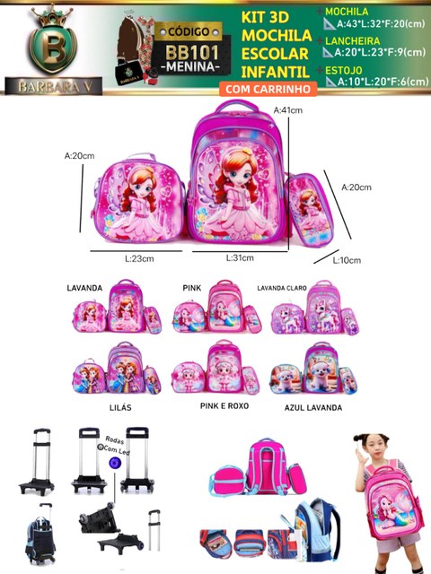 KIT 4 peças MOCHILA+LANCHEIRA+ESTOJO+CARRINHO(BB101-MENINA)